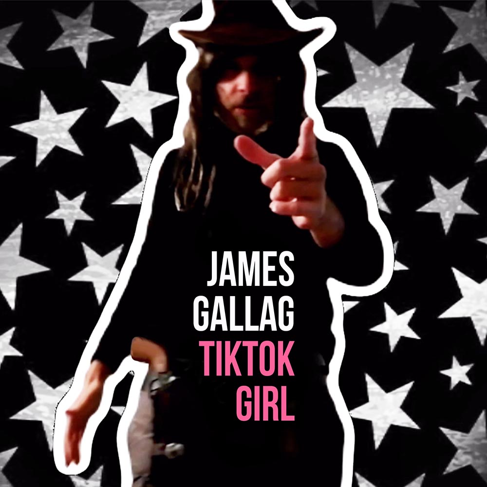 James Gallag - TikTok Girl